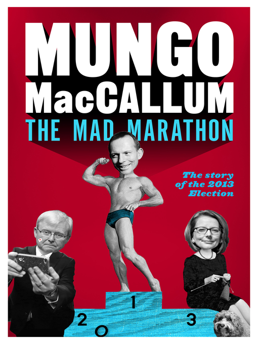 Title details for The Mad Marathon by Mungo MacCallum - Available
